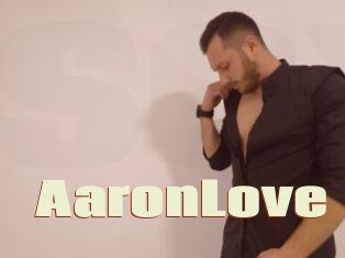 AaronLove