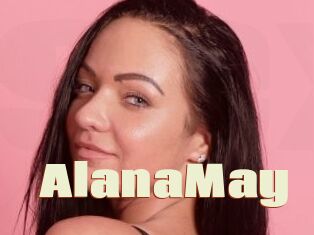 AlanaMay