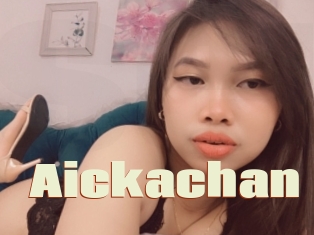 Aickachan