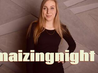 Amaizingnight