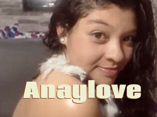 Anaylove