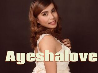 Ayeshalove