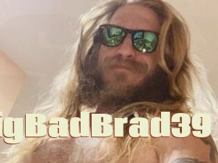 BigBadBrad39