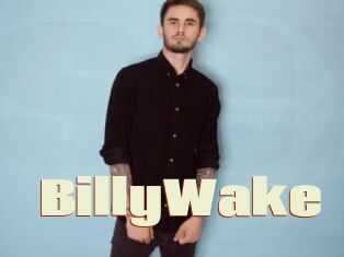 BillyWake