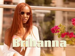 Brihanna