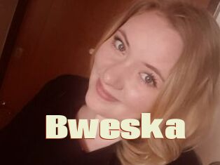 Bweska