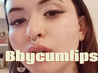 Bbycumlips