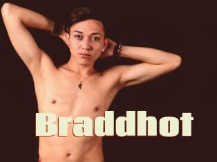 Braddhot