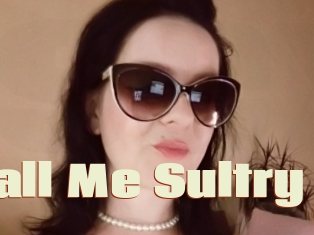 Call_Me_Sultry