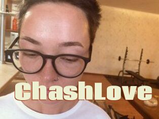 ChashLove