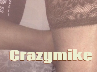 Crazymike