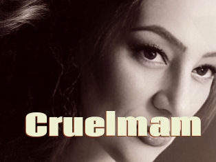 Cruelmam