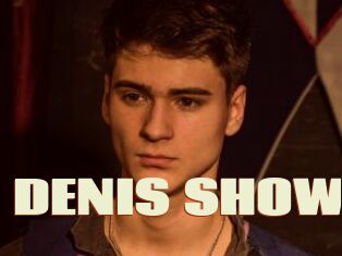 DENIS_SHOW