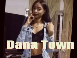 Dana_Town