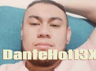 DanteHot13X