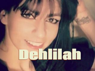 Dehlilah