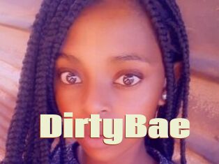 DirtyBae