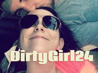 DirtyGirl24