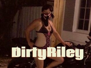 DirtyRiley