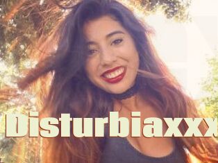 Disturbiaxxx