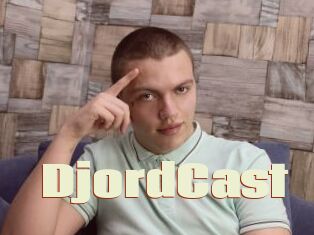 DjordCast