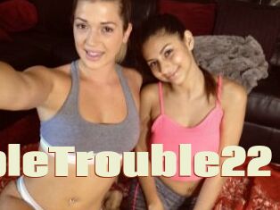 DoubleTrouble22