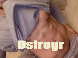 Dstroyr