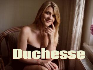 Duchesse