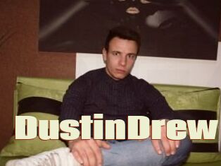 Dustin_Drew