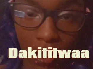 Dakititwaa