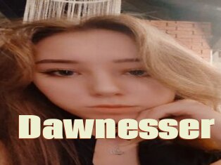 Dawnesser