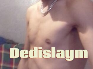 Dedislaym