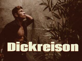 Dickreison