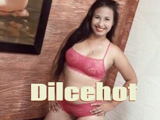 Dilcehot