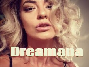 Dreamana