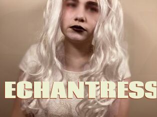 ECHANTRESS