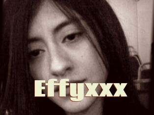 Effyxxx