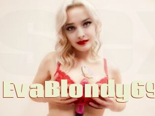 EvaBlondy69