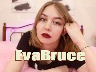 EvaBruce