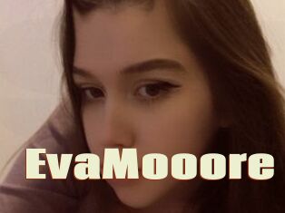 EvaMooore