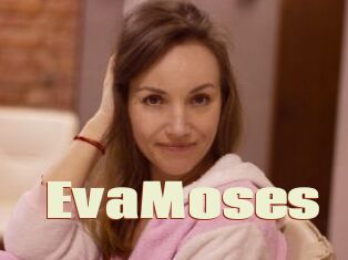 EvaMoses