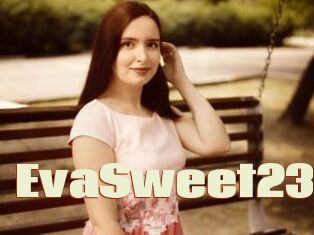 EvaSweet23