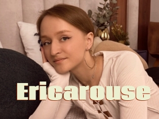 Ericarouse