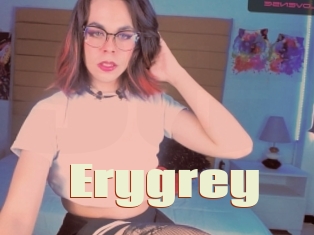 Erygrey