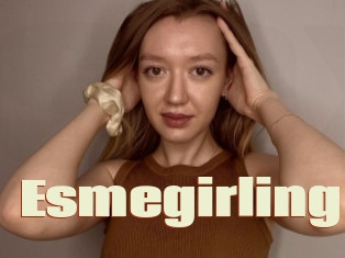 Esmegirling