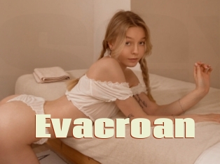 Evacroan