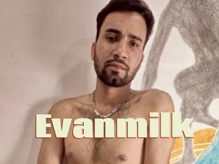 Evanmilk