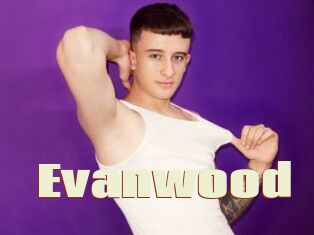 Evanwood