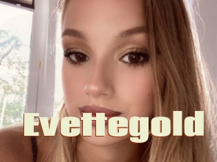 Evettegold