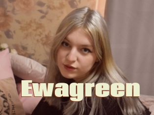 Ewagreen